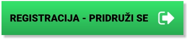 REGISTRACIJA - PRIDRUŽI SE REGISTRACIJA - PRIDRUŽI SE